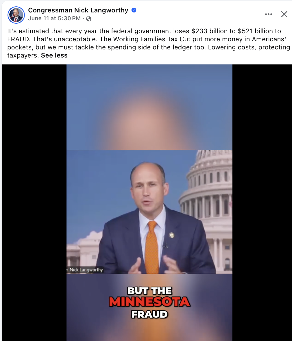 Facebook post from Rep. Nick Langworthy citing a $233 billion to $521 billion federal fraud estimate and the Working Families Tax Cut, over a video captioned 'But the Minnesota fraud.'